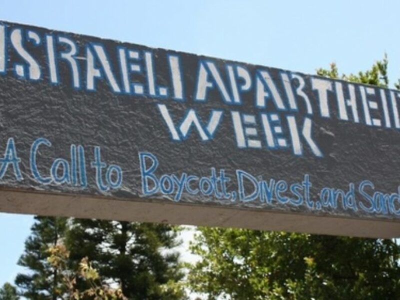 A sign for "Israeli Apartheid Week," the annual international anti-Israel showcase, on the campus of the University of California, Irvine, in May 2010. Credit: AMCHA Initiative.